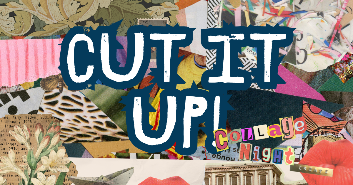 EARLY BIRD TICKETS - CUT IT UP: Collage Club at Forked River Brewing